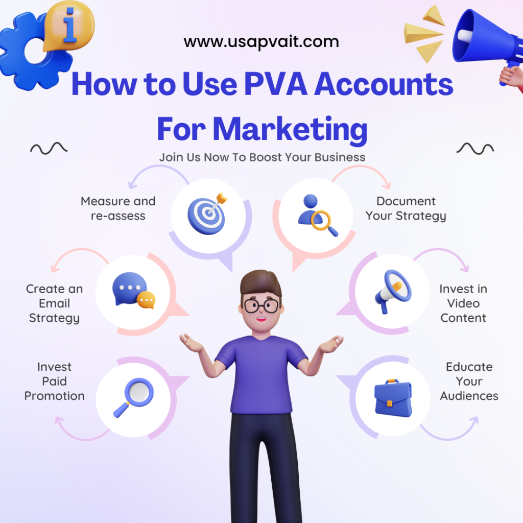 How to Use PVA Accounts For Marketing
